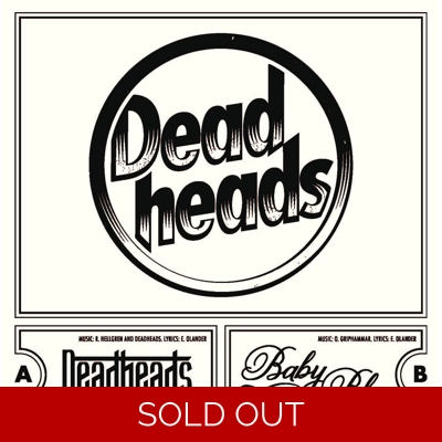 Deadheads 'Self Titled' 7"